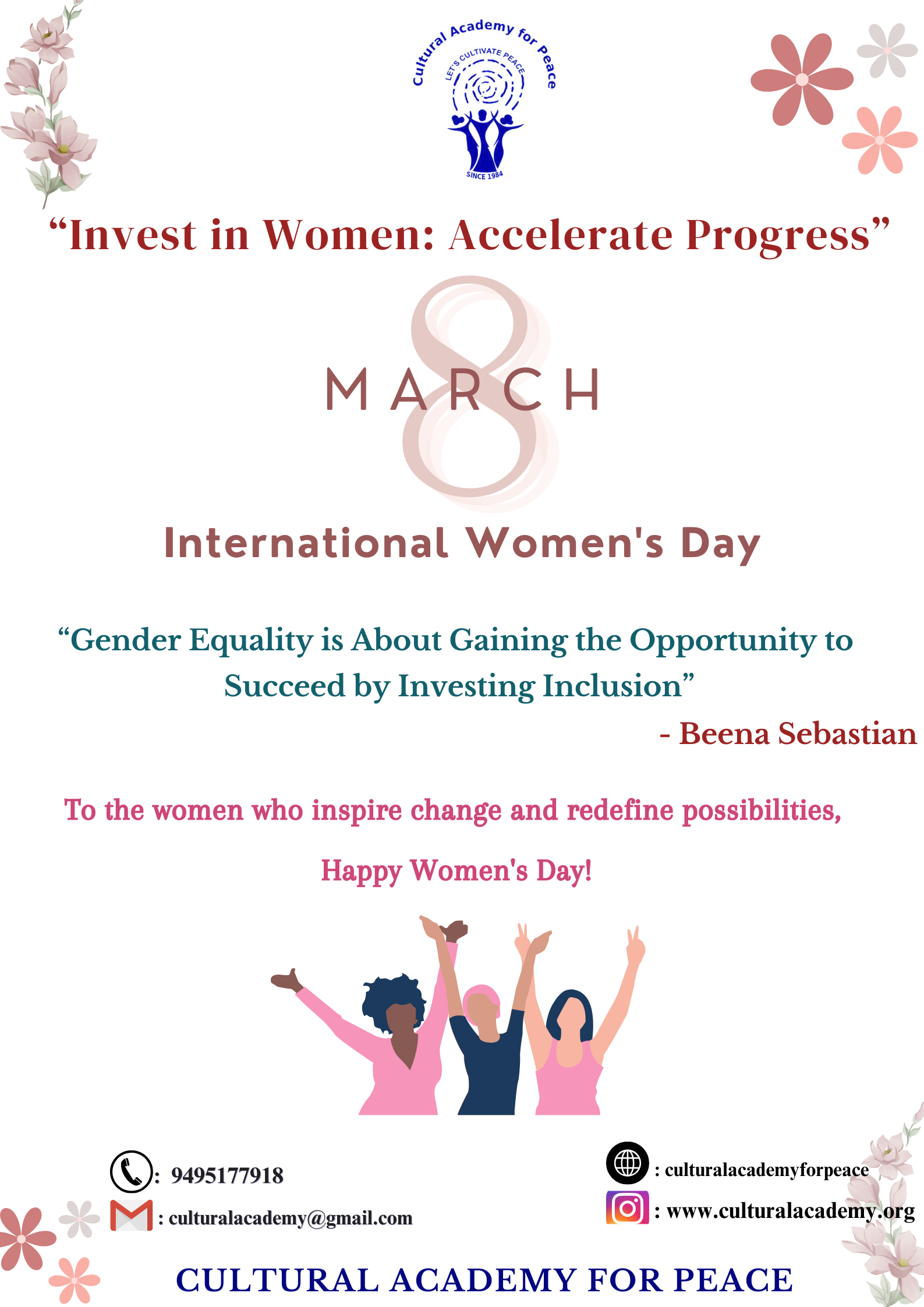 “Gender Equality is About Gaining the Opportunity to Succeed by Investing Inclusion”  – Beena Sebastian